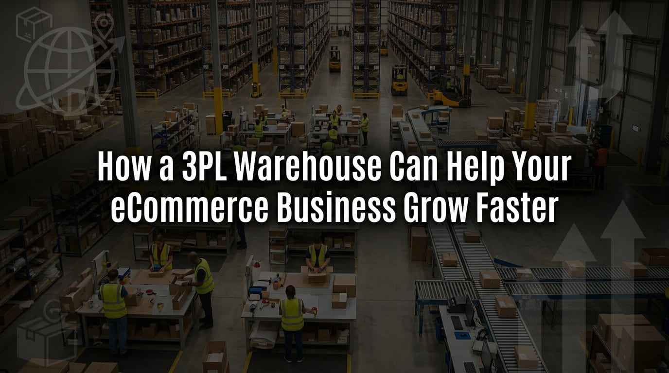 3PL warehouse for eCommerce growth with shelves of packaged products ready for shipping