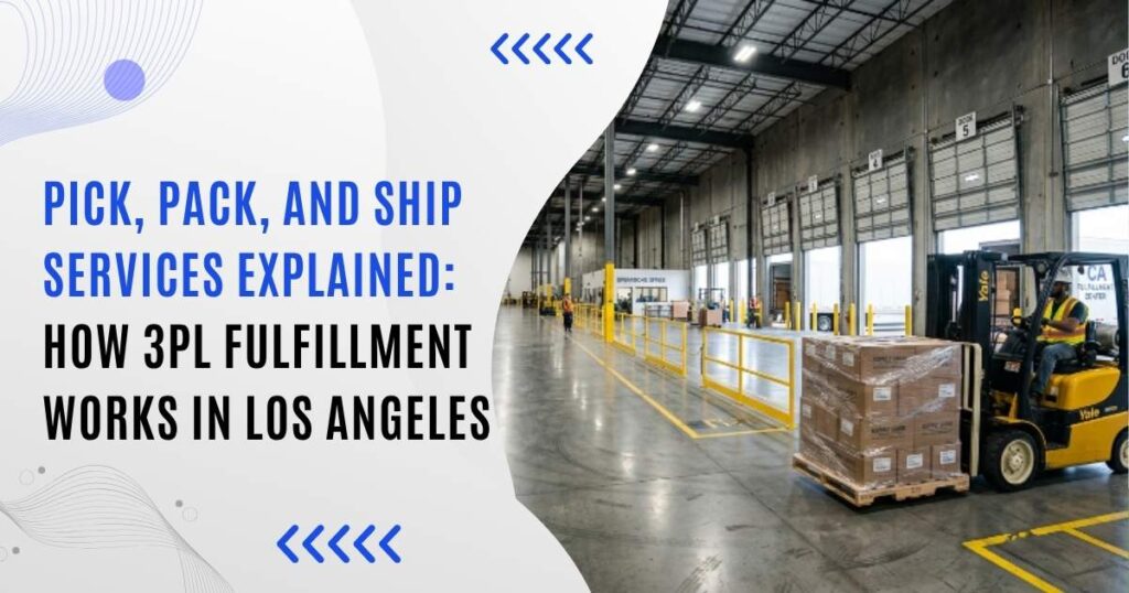 3PL Fulfillment Los Angeles